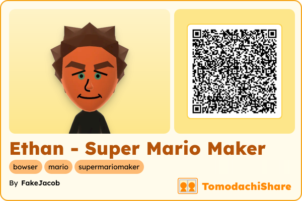 Ethan - Super Mario Maker, a male Mii  with tags: bowser, mario, supermariomaker