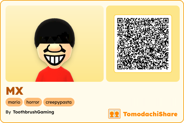 MX, a male Mii  with tags: mario, horror, creepypasta