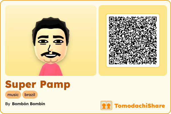 Super Pamp, a male Mii  with tags: music, brazil