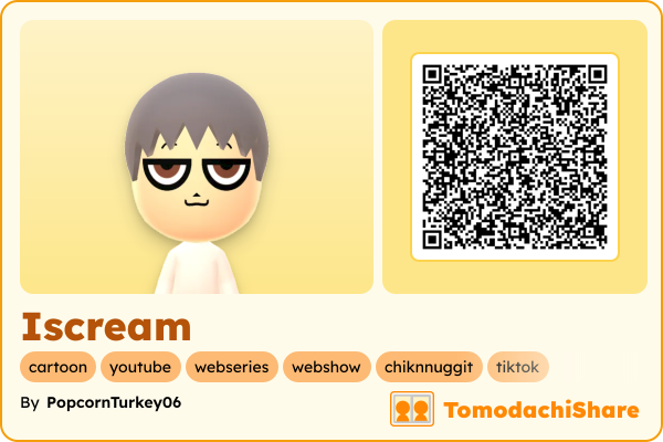 Iscream, a male Mii  with tags: cartoon, youtube, webseries, webshow, chiknnuggit, tiktok
