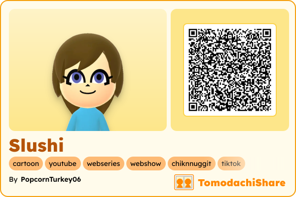 Slushi, a female Mii  with tags: cartoon, youtube, webseries, webshow, chiknnuggit, tiktok