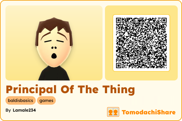 Principal Of The Thing, a male Mii  with tags: baldisbasics, games
