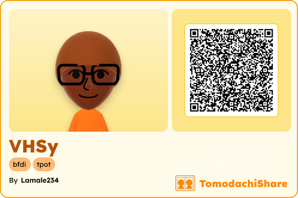 VHSy, a male Mii  with tags: bfdi, tpot