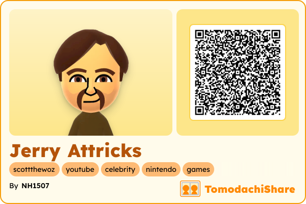 Jerry Attricks, a male Mii  with tags: scottthewoz, youtube, celebrity, nintendo, games