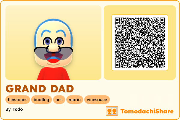 GRAND DAD, a male Mii  with tags: flinstones, bootleg, nes, mario, vinesauce