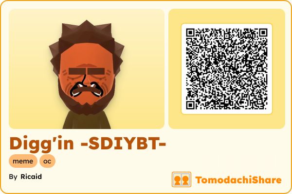 Digg'in -SDIYBT-, a male Mii  with tags: meme, oc