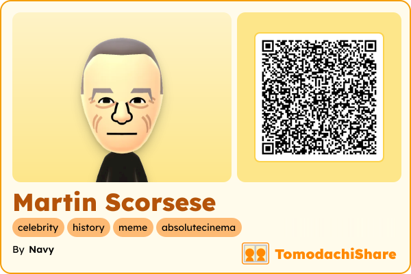 Martin Scorsese, a male Mii  with tags: celebrity, history, meme, absolutecinema