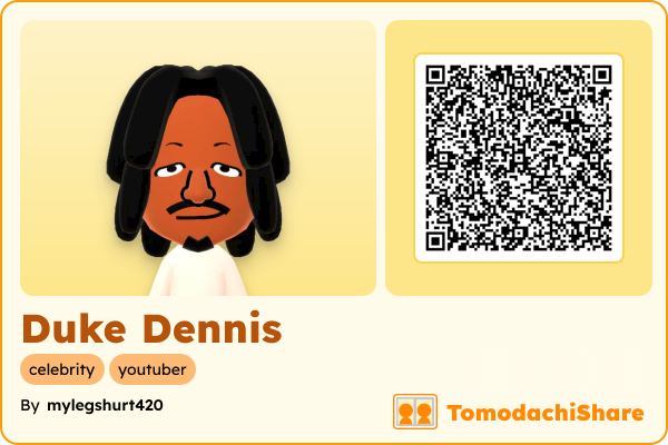 Duke Dennis, a male Mii  with tags: celebrity, youtuber