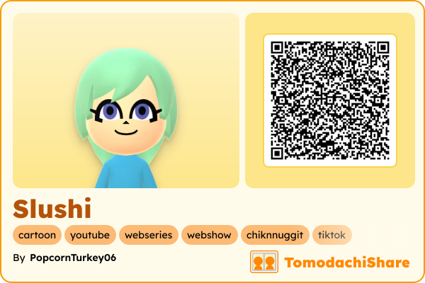 Slushi, a female Mii  with tags: cartoon, youtube, webseries, webshow, chiknnuggit, tiktok