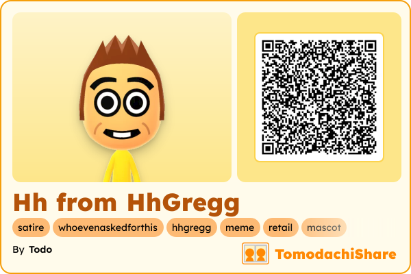 Hh from HhGregg, a male Mii  with tags: satire, whoevenaskedforthis, hhgregg, meme, retail, mascot