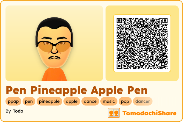 Pen Pineapple Apple Pen, a male Mii  with tags: ppap, pen, pineapple, apple, dance, music, pop, dancer
