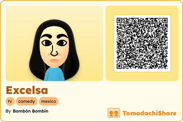 Excelsa, a female Mii  with tags: tv, comedy, mexico
