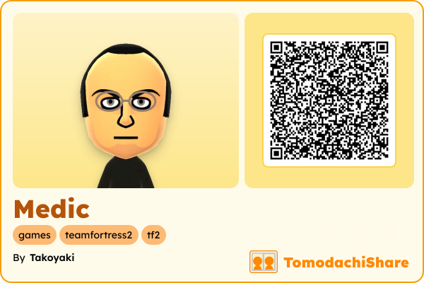 Medic, a male Mii  with tags: games, teamfortress2, tf2