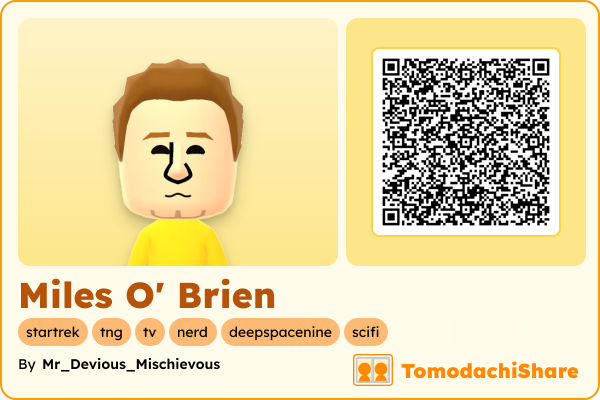 Miles O' Brien, a male Mii  with tags: startrek, tng, tv, nerd, deepspacenine, scifi
