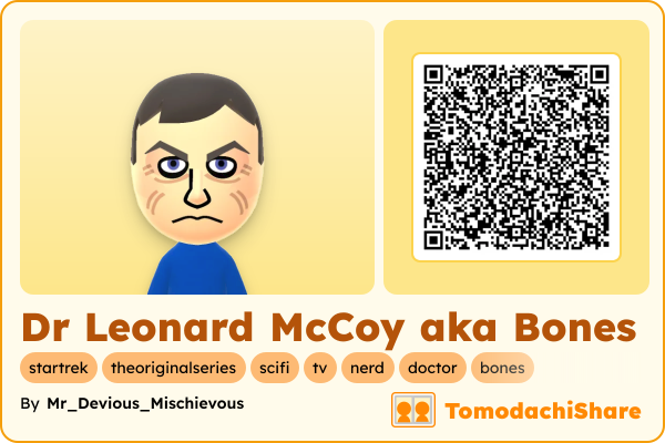 Dr Leonard McCoy aka Bones, a male Mii  with tags: startrek, theoriginalseries, scifi, tv, nerd, doctor, bones