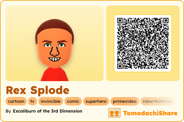 Rex Splode, a male Mii  with tags: cartoon, tv, invincible, comic, superhero, primevideo, robertkirkman