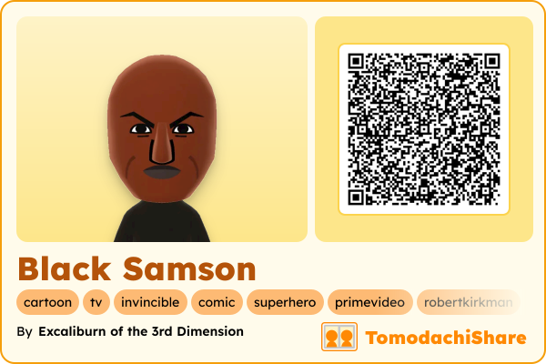 Black Samson, a male Mii  with tags: cartoon, tv, invincible, comic, superhero, primevideo, robertkirkman